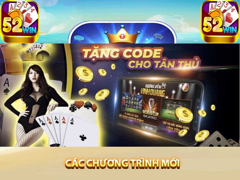 Chương trình khuyến mãi 52win