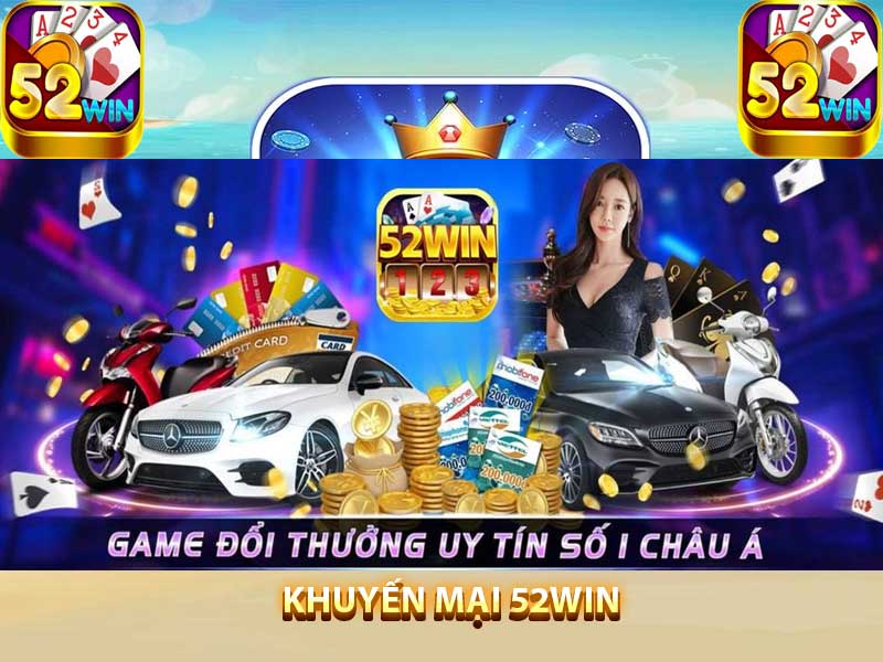 khuyến mãi 52win