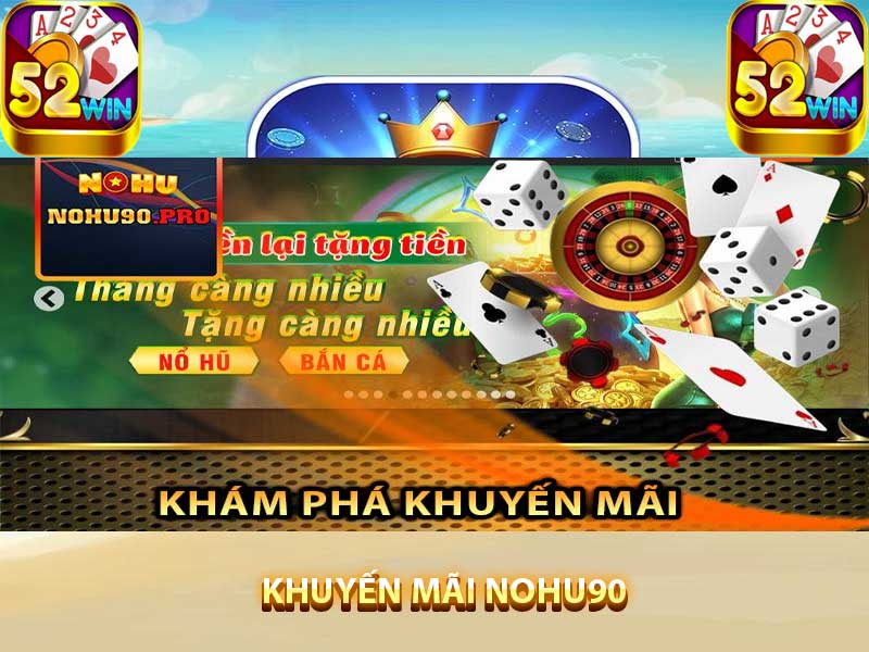 khuyến mãi nohu90